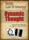 Image for Dynamic Thought: Secret to the Law of Attraction.
