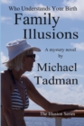 Image for Family Illusions
