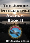 Image for The Junior Intelligence Agency: Book 2