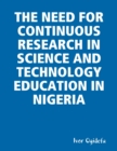 Image for Need for Continuous Research in Science and Technology Education