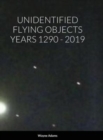 Image for Unidentified Flying Objects Years 1290 - 2019