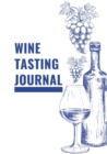 Image for Bug and Olive Wine Tasting Notes - White Soft Cover : For the oenophiles