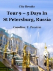 Image for 5 days in St Petersburg, Russia