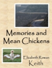 Image for Memories and Mean Chickens