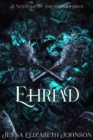 Image for Ehriad: A Novella of the Otherworld