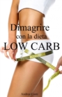 Image for Dimagrire con la dieta Low Carb