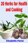 Image for 20 Herbs for Health and Cooking
