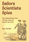 Image for Sailors, Scientists, Spies
