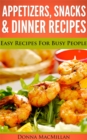 Image for Appetizers, Snacks &amp; Dinner Recipes