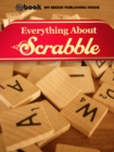 Image for Everything About Scrabble.