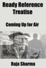 Image for Ready Reference Treatise: Coming Up for Air