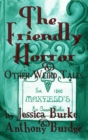 Image for Friendly Horror and Other Weird Tales