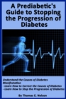 Image for Pre-diabetic&#39;s Guide to Stopping the Progression of Diabetes