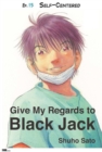 Image for Give My Regards to Black Jack - Ep.15 Self-Centered (English version)