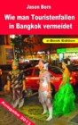 Image for Wie man Touristenfallen in Bangkok vermeidet