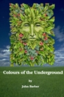 Image for Colours of the Underground