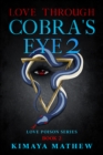 Image for Love Through Cobra&#39;s Eye 2