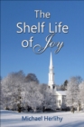 Image for Shelf Life of Joy