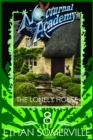 Image for Nocturnal Academy 8: The Lonely House