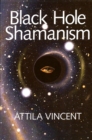 Image for Black Hole Shamanism