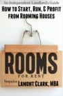 Image for Independent Landlord&#39;s Guide: How to Start, Run, and Profit from Rooming Houses