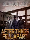 Image for After Things Fell Apart