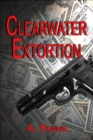 Image for Clearwater Extortion