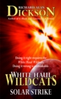 Image for White Haul Wildcats: Solar Strike