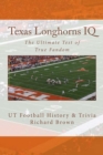 Image for Texas Longhorns IQ: The Ultimate Test of True Fandom
