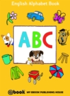 Image for ABC: English Alphabet Book.