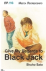 Image for Give My Regards to Black Jack - Ep.116 Media Descrescendo (English Version)