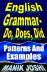 Image for English Grammar- Do, Does, Did: Patterns and Examples