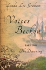Image for Voices Beckon: Pt. 2 The Dawning