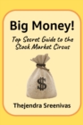 Image for Big Money!: Top Secret Guide to the Stock Market Circus