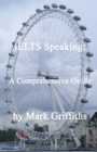 Image for IELTS Speaking: A Comprehensive Guide