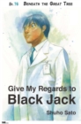 Image for Give My Regards to Black Jack - Ep.76 Beneath the Great Tree (English Version)