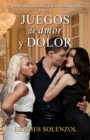 Image for Juegos De Amor Y Dolor