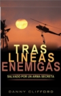 Image for Tras Lineas Enemigas Salvado Por Un Arma Secreta: Spanish