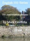 Image for English 101 Series: 101 Conversation Phrases