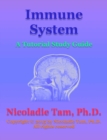 Image for Immune System: A Tutorial Study Guide