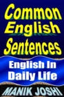 Image for Common English Sentences: English in Daily Life