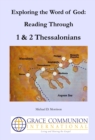 Image for Exploring the Word of God: Reading Through 1 &amp; 2 Thessalonians