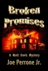 Image for Broken Promises: A Matt Davis Mystery