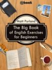 Image for Big Book of English Exercises for Beginners