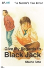 Image for Give My Regards to Black Jack - Ep.115 The Suicide`s True Intent (English Version)