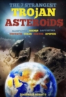 Image for 7 Strangest Trojan Asteroids