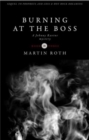 Image for Burning at the Boss (A Johnny Ravine Mystery)