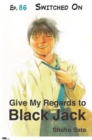 Image for Give My Regards to Black Jack - Ep.86 Switched On (English Version)
