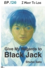 Image for Give My Regards to Black Jack - Ep.126 I Want To Live (English Version)