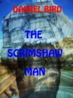 Image for Scrimshaw Man